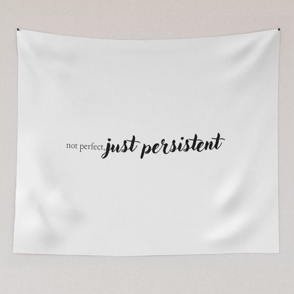 Item preview, not perfect just persistent motivational quote anti perfectionism gift aesthetic tshirt mug designed and sold by THE JAVE STUDIOS.