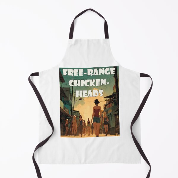 Item preview, Free-Range Chickenheads: Ethically Sourced Chaos for the Modern Observer designed and sold by Ignorant-Artist.