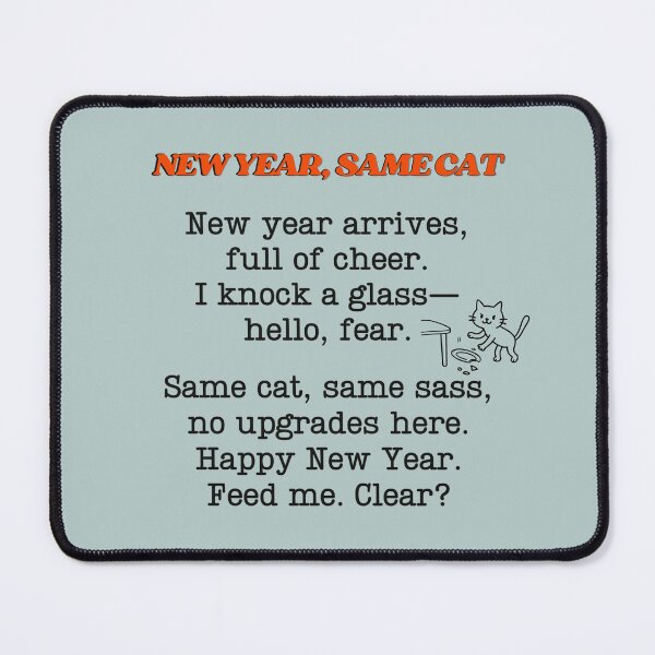 Item preview, New Year, Same Cat designed and sold by Wobble Studio.