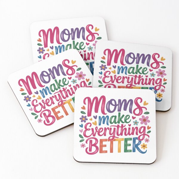 Item preview, Moms make everything better designed and sold by nimmitrends.