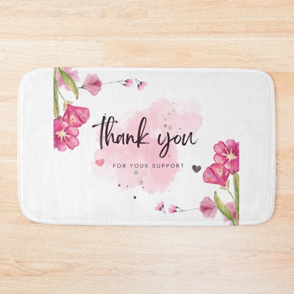 Item preview, Pink Floral Thank You For Your Support? designed and sold by FunSticky14.