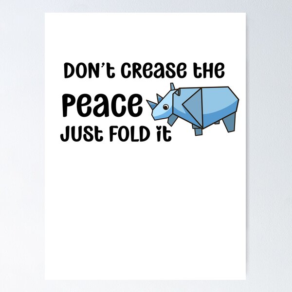 Item preview, Don't Crease the Peace- Just Fold It | Origami designed and sold by chicdeboutique.