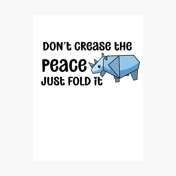 Item preview, Don't Crease the Peace- Just Fold It | Origami designed and sold by chicdeboutique.