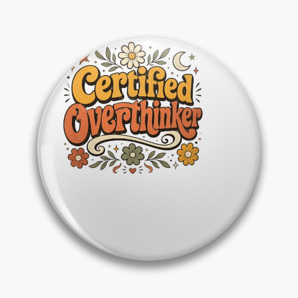 Item preview, Certified Overthinker designed and sold by BinAlgoPix.