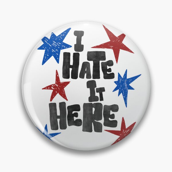 Item preview, I Hate it Here America's 250th Anniversary designed and sold by rossgrahamwood.