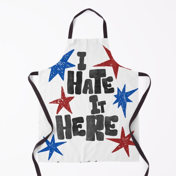 Item preview, I Hate it Here America's 250th Anniversary designed and sold by rossgrahamwood.