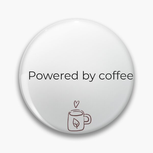 Item preview, Funny Coffee Lover T-shirt - Powered by coffee designed and sold by SimpleDesign111.