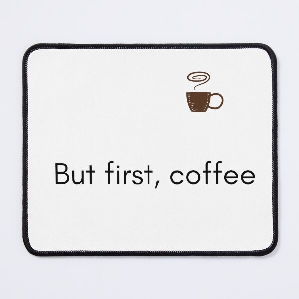 Item preview, But first, coffe designed and sold by SimpleDesign111.
