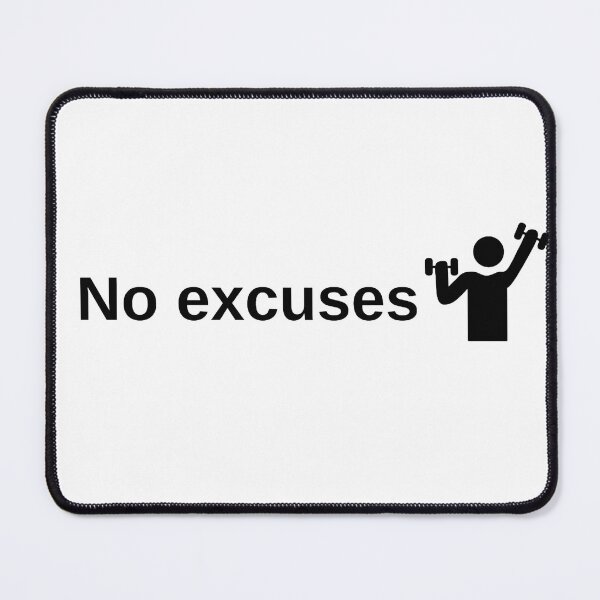 Item preview, Fitness: no excuses designed and sold by SimpleDesign111.