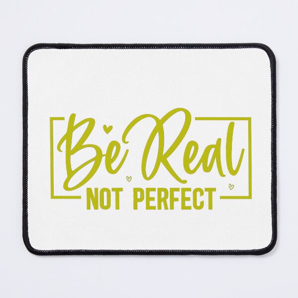 Item preview, be reel not perfect designed and sold by ROYALSTOURE.