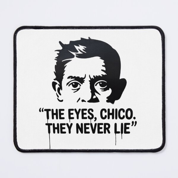 Item preview, The Eyes, Chico. They Never Lie designed and sold by 123ks.