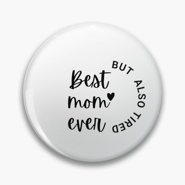Aperçu de l'œuvre Meilleur t-shirt pour maman : mais aussi fatiguée créée et vendue par SimpleDesign111.