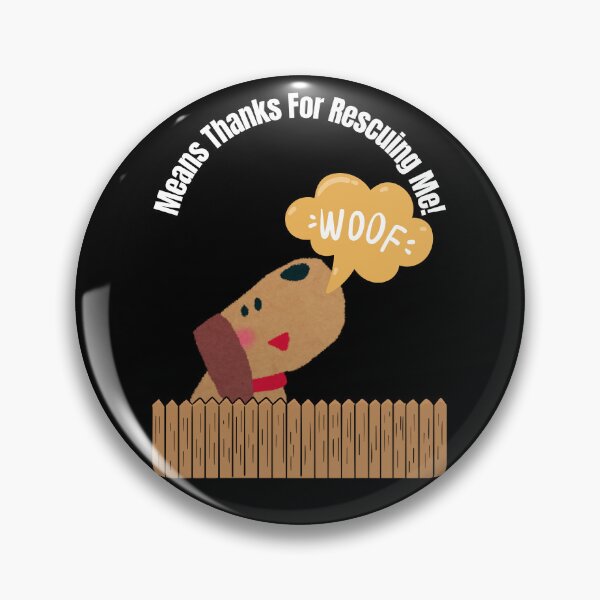 Item preview, WOOF Means Thanks For Adopting Me designed and sold by ActOutTees.