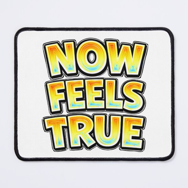 Item preview, NOW FEELS TRUE – hand drawn childlike typography designed and sold by Mac Sketches.