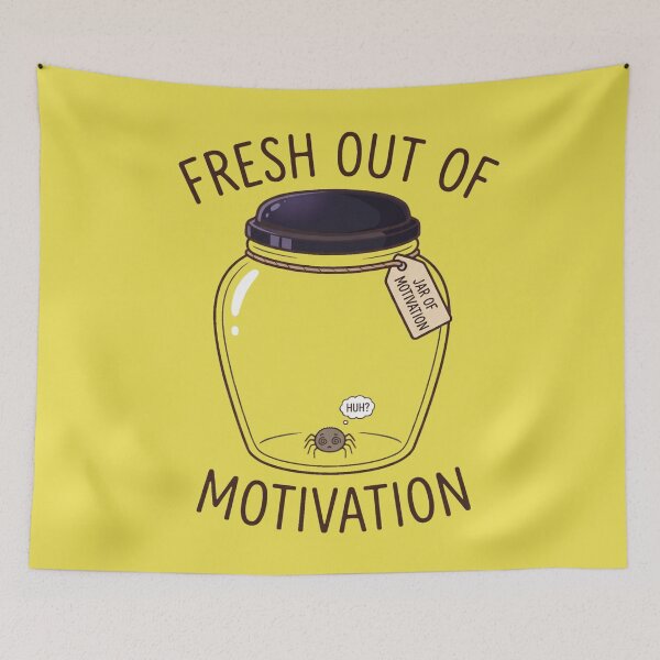 Item preview, Fresh Out of Motivation - Simple Jar designed and sold by MythoWorldddd.