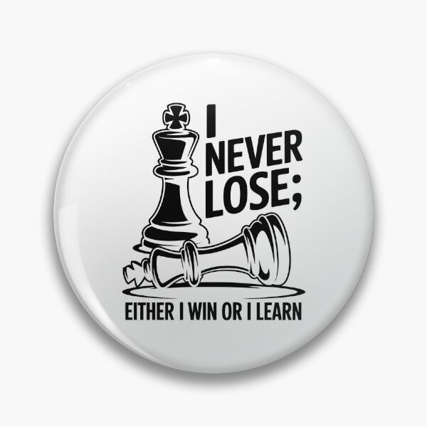 Item preview, I never lose either i win or i learn designed and sold by jkrphoto.