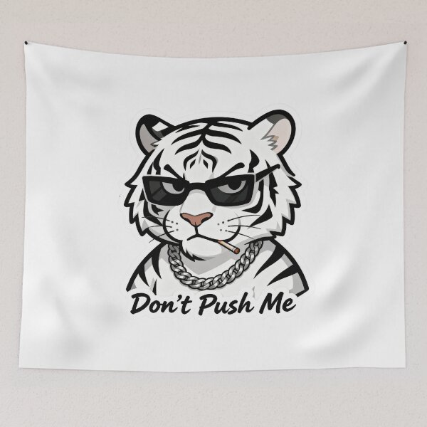 Item preview, White Tiger Cool Sticker DON'T PUSH ME 6 designed and sold by HealthyEnvy.