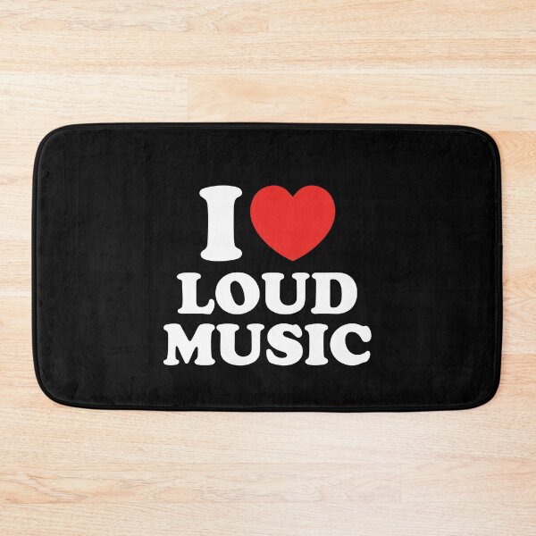Item preview, I Love Loud Music designed and sold by shitpostee.