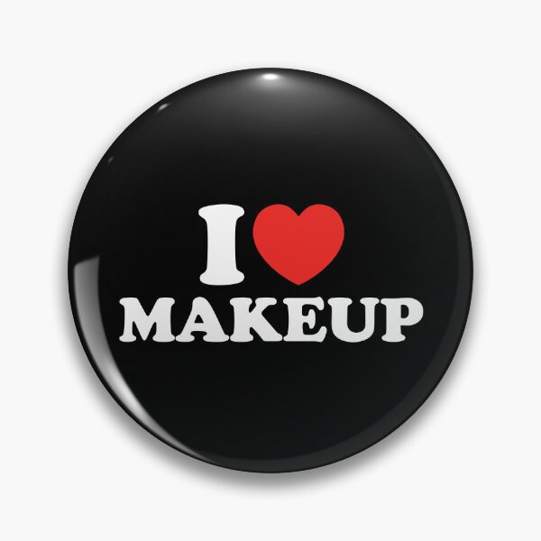 Item preview, I Love Makeup designed and sold by shitpostee.