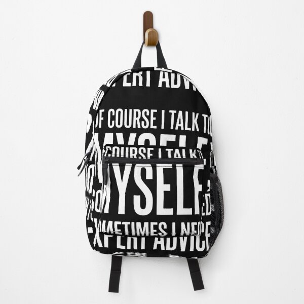 Item preview, I Talk to Myself Sometimes I Need Expert Advice Funny Sarcasm Shirt designed and sold by Prism-Bubble.