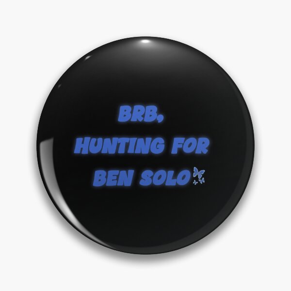Item preview, Hunting for Ben Solo designed and sold by fangirlfed.