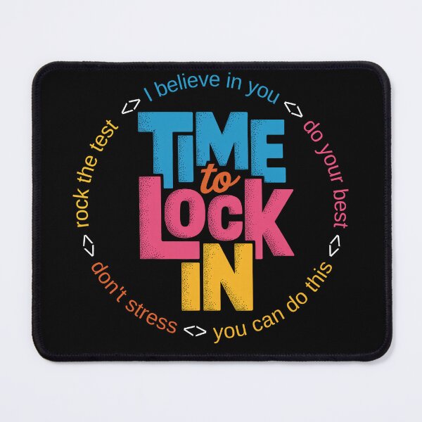 Item preview, Test Day State Testing Time To Lock In designed and sold by Millsoft.