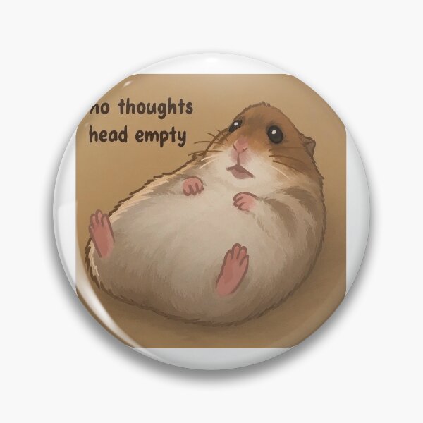 Item preview, Empty Head Hampter designed and sold by Chhhomie.