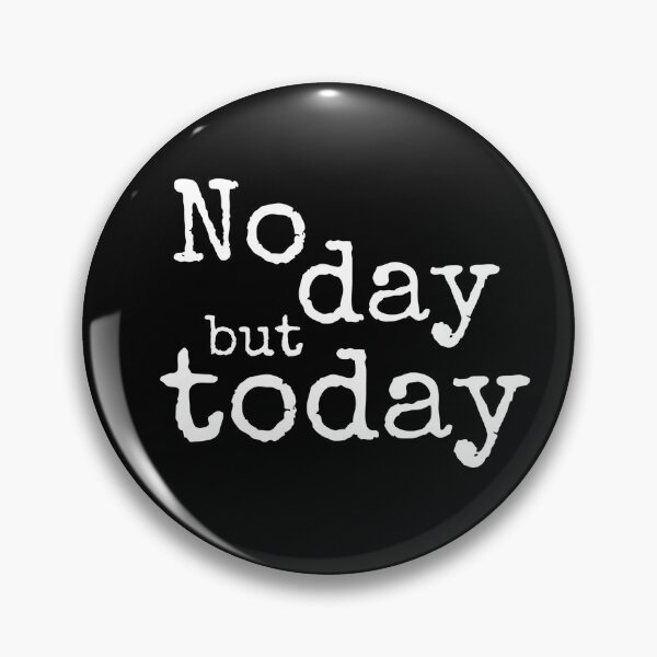 Item preview, No day but today | Rent | Broadway  designed and sold by Too-Niche-to-Function.