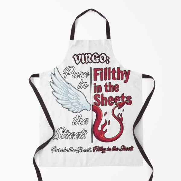 Item preview, Virgo: Pure in the Streets, Filthy in the Sheets designed and sold by Wit & Wear.