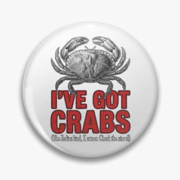 Item preview, I've Got Crabs (The Zodiac Kind, I Swear) designed and sold by Wit & Wear.
