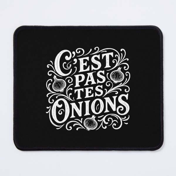 Item preview, C'est Pas Tes Oignons Funny French Onion Humor designed and sold by AntiqueImages.