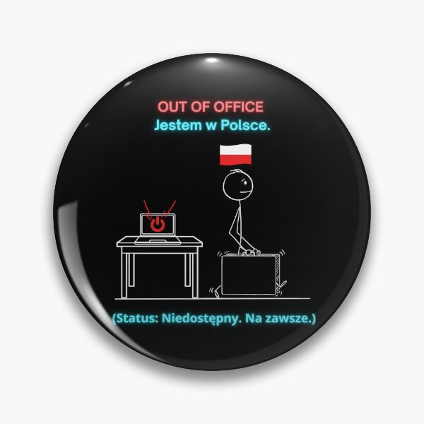 Item preview, Black OUT OF OFFICE Jestem w Polsce - Funny Polinglish Polish Expat Humor Gift designed and sold by VibePolinglish.