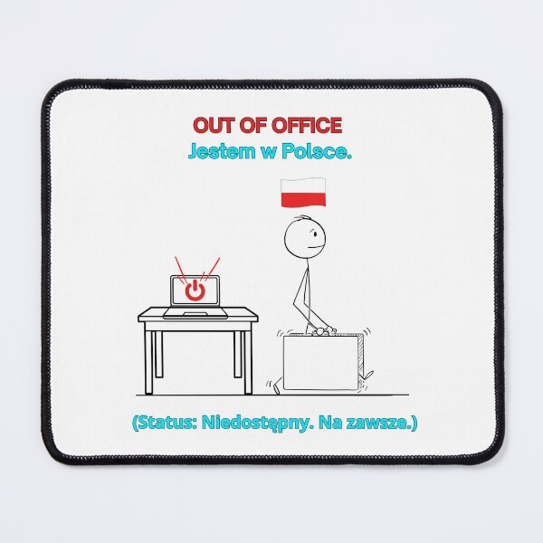 Item preview, White OUT OF OFFICE Jestem w Polsce - Funny Polinglish Polish Expat Humor Gift designed and sold by VibePolinglish.