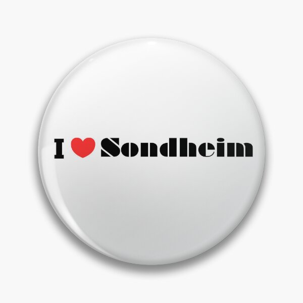Item preview, I Love Sondheim  designed and sold by Too-Niche-to-Function.