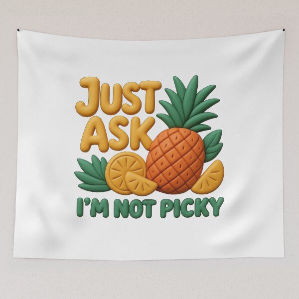 Item preview, Just Ask I'm Not Picky Pineapple Orange 3D Graphic T-Shirt designed and sold by MerchlyMike.