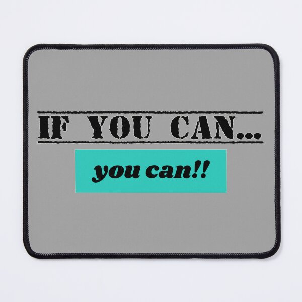 Item preview, If You Can You Can Motivational Typography Design designed and sold by PixelParinda.