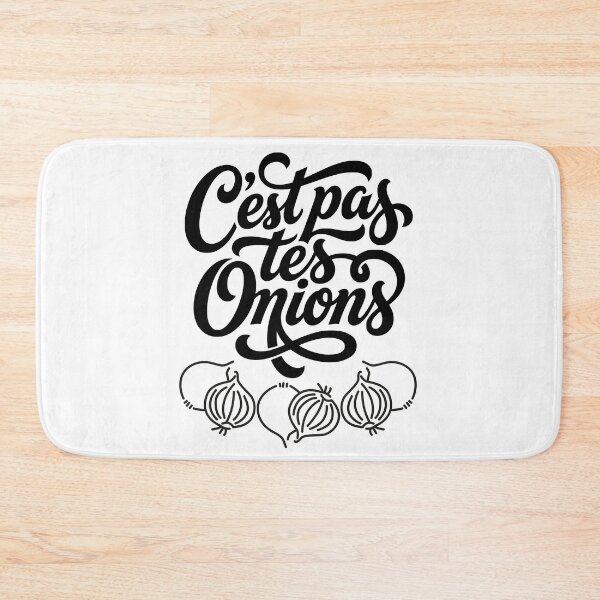 Item preview, C'est pas tes Oignons French Idiom Sarcastic Humor designed and sold by AntiqueImages.