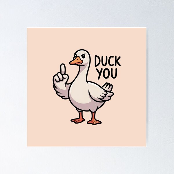 Item preview, Duck You designed and sold by 123ks.