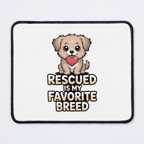 Item preview, Rescued Is My Favorite Breed - National Rescue Dog Day designed and sold by Wennity.