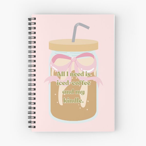 Item preview, All I need is iced-coffee and my kindle ♡ designed and sold by ArieCherie♡.