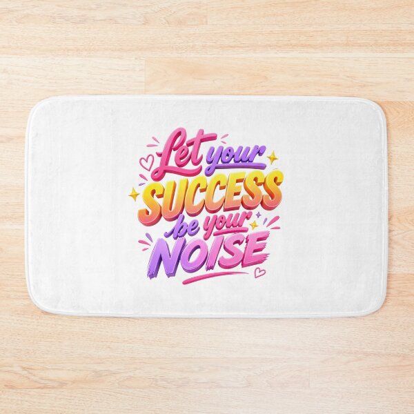 Item preview, Let Your Success Be Your Noise designed and sold by Newthingzy.