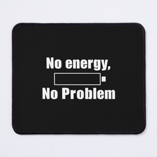 Item preview, No Energy No Problem Funny Introvert Quote Tee designed and sold by artlife4.
