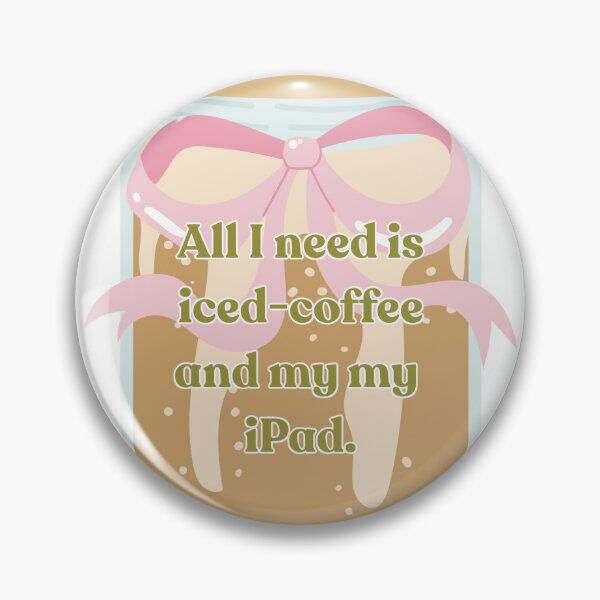 Item preview, All I need is iced-coffee and my iPad ♡♡♡ designed and sold by ArieCherie♡.