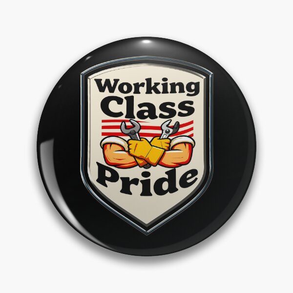 Item preview, Working Class Pride Badge – Blue Collar Worker Shirt designed and sold by Topoartispp.