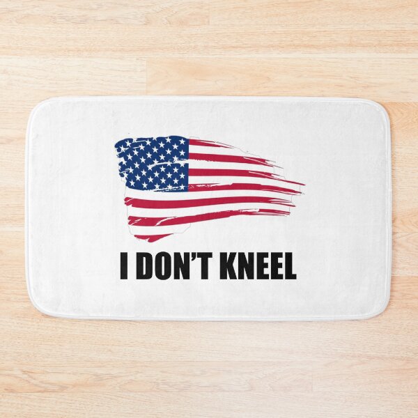 Item preview, I Don't Kneel - American Flag For Those Who Stand For the National Anthem on Game Day designed and sold by merkraht.