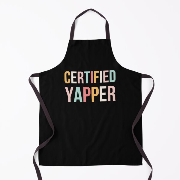 Item preview, Certified Yapper Funny Talker Chatterbox designed and sold by snowry.