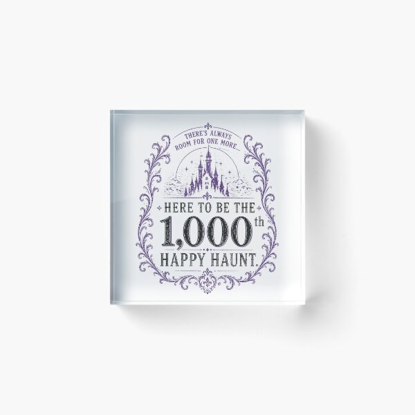 Item preview, Here to Be the 1000th Happy Haunt designed and sold by DisneyHumor.