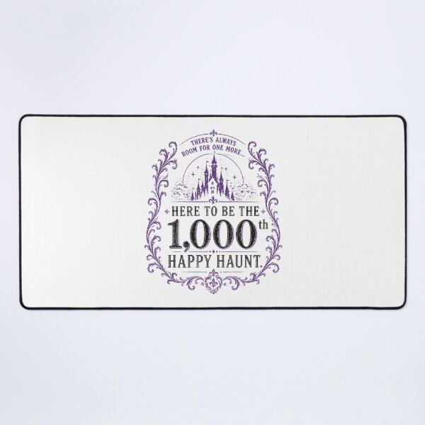 Item preview, Here to Be the 1000th Happy Haunt designed and sold by DisneyHumor.