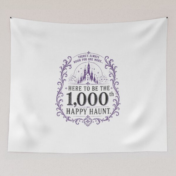 Item preview, Here to Be the 1000th Happy Haunt designed and sold by DisneyHumor.