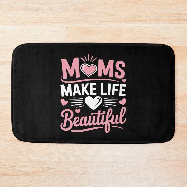 Item preview, Moms Make Life Beautiful Sweet Mothers Day Gift designed and sold by Say It With Ink.
